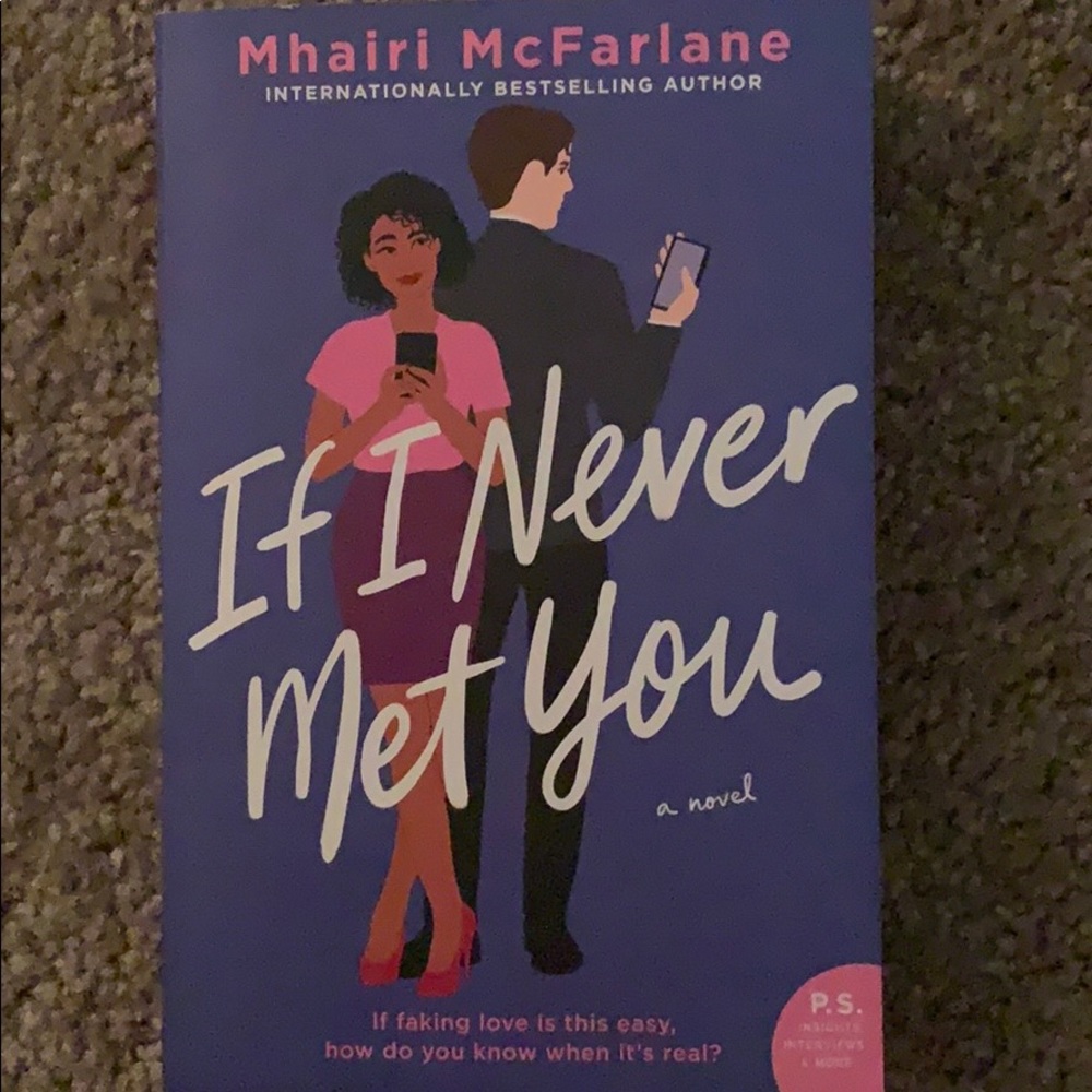 If I Never Met You by Mhairi McFarlane
